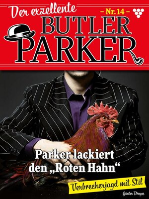cover image of Der exzellente Butler Parker 14 – Kriminalroman